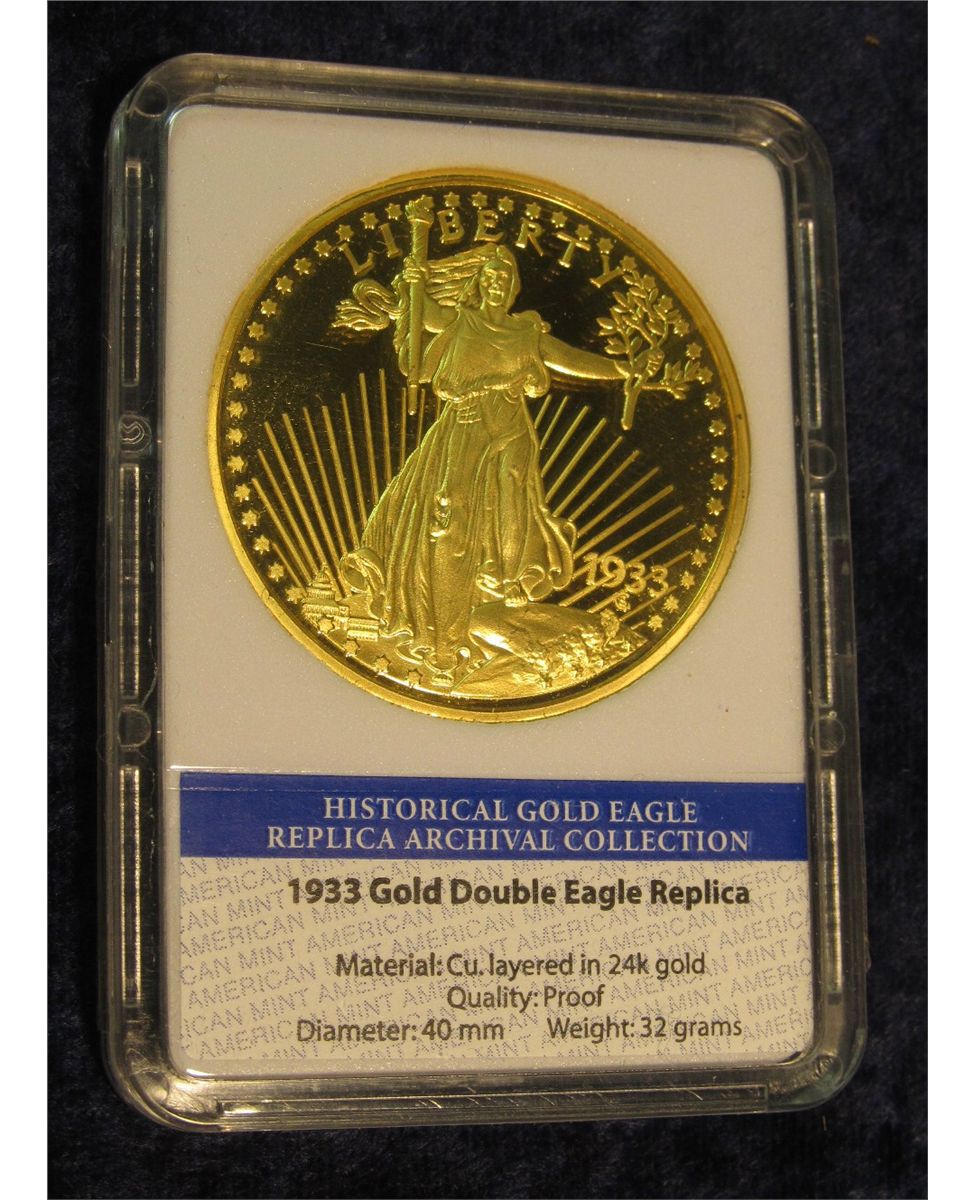393. Slabbed 1933 Gold Double Eagle Replica layered in 24K Gold. American Mint.