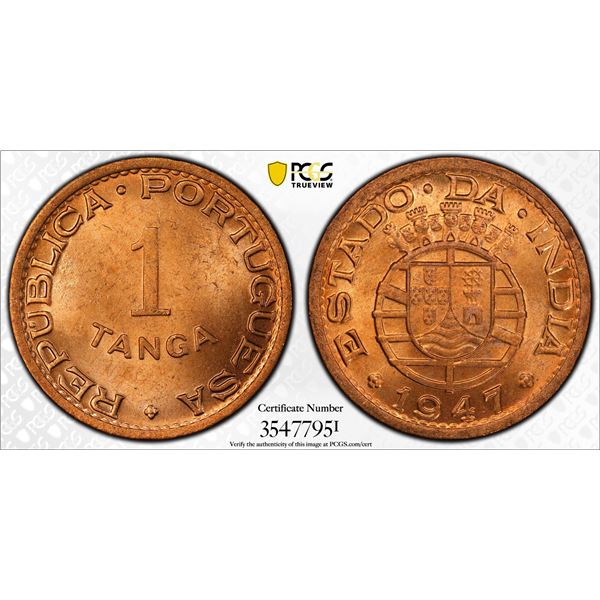 PORTUGUESE INDIA: AE tanga, 1947, PCGS MS65 RD