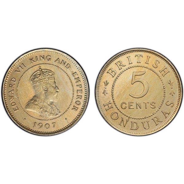 BRITISH HONDURAS: Edward VII, 1901-1910, 5 cents, 1907, PCGS MS63