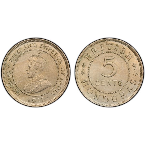 BRITISH HONDURAS: George V, 1910-1936, 5 cents, 1911, PCGS MS63
