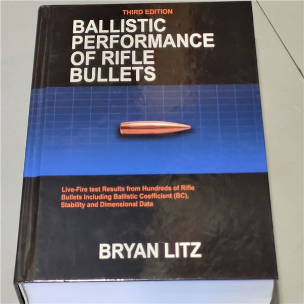 Ballistic Performance of Rifle Bullets Third Edition
