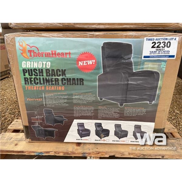 (UNUSED) PUSH BACK RECLINER CHAIR