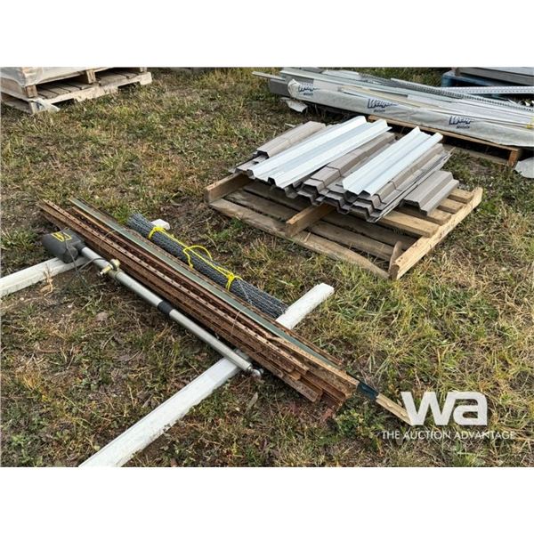 FENCING SUPPLIES & MISC METAL TRIM