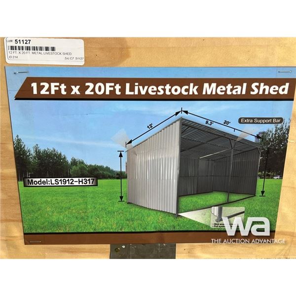 12 X 20 FT. METAL LIVESTOCK SHED